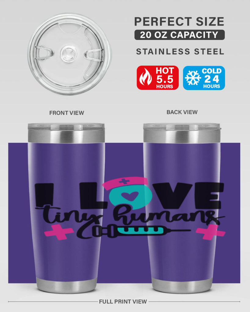I Love Tiny Humans Style Style 166#- nurse- tumbler