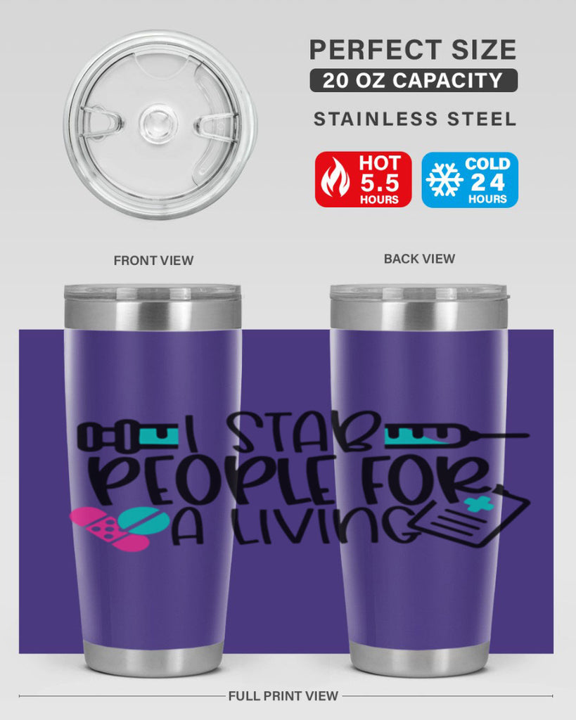 I Stab People For A Living Style Style 165#- nurse- tumbler