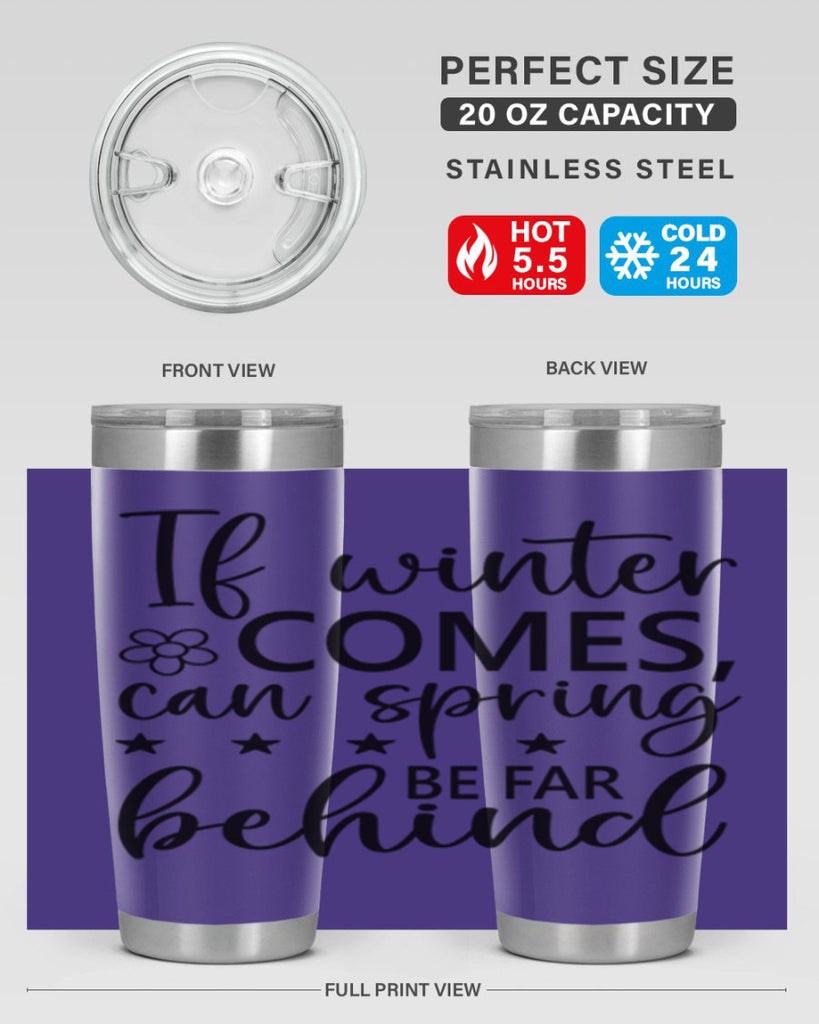 If winter comes can spring 274#- spring- Tumbler