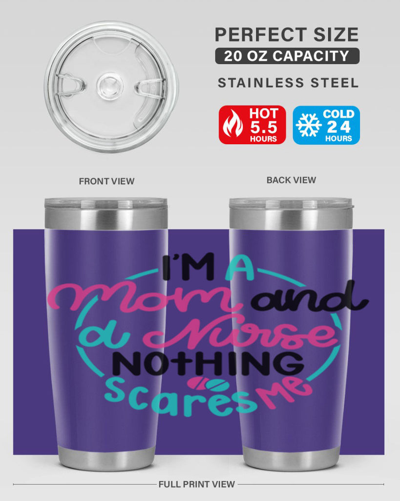 Im A Mom And A Nurse Nothing Style Style 158#- nurse- tumbler
