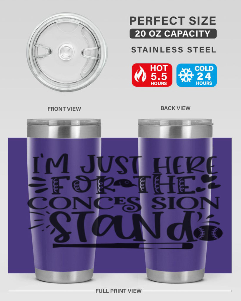 Im Just Here For the Conces sion stand 2072#- baseball- Tumbler