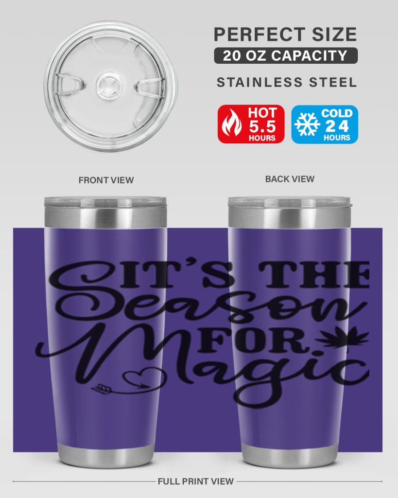 Its The Season For Magic 259#- winter- Tumbler