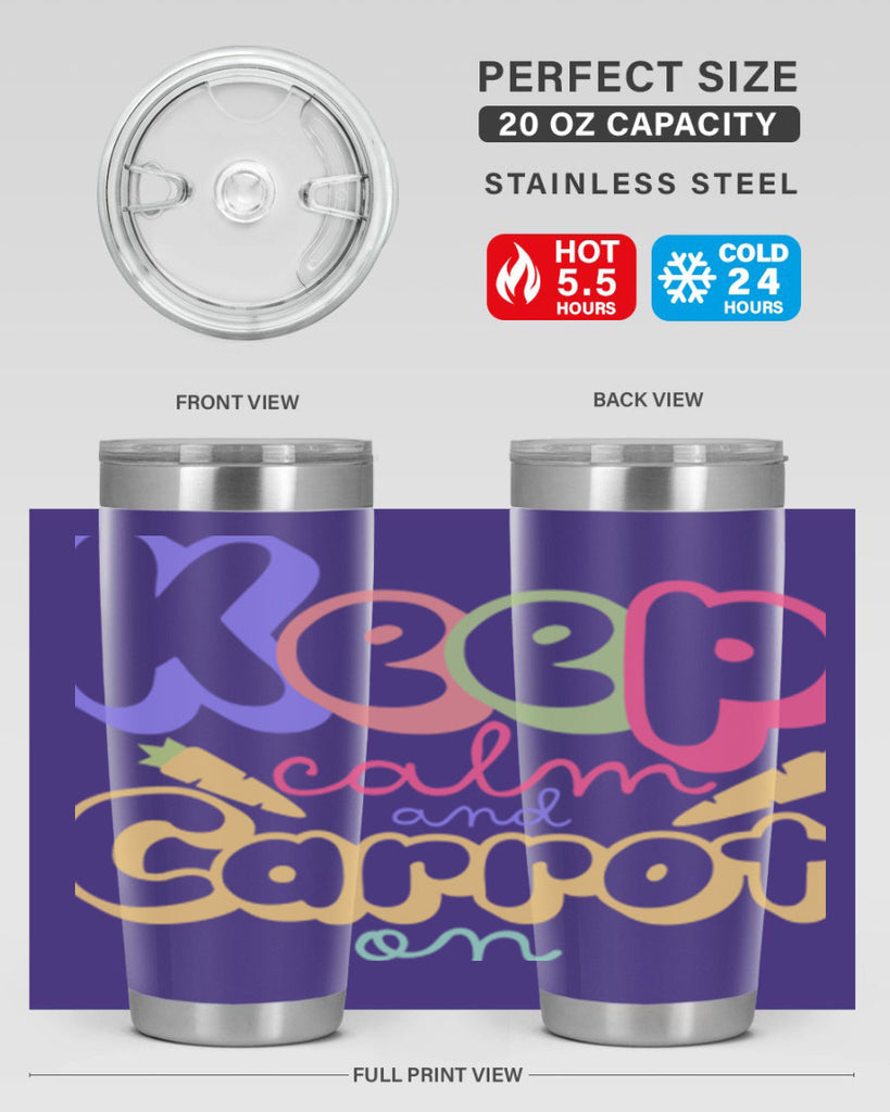 Keep calm and carrot on289#- spring- Tumbler