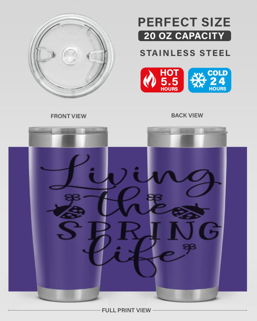 Living the spring life design 324#- spring- Tumbler