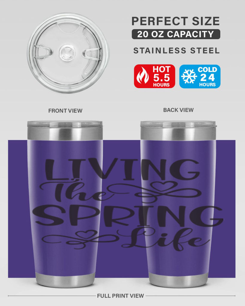 Living the spring life323#- spring- Tumbler