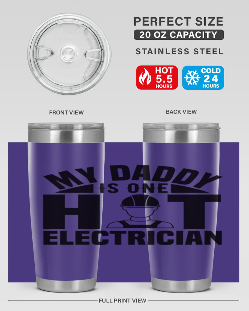 My Daddy Style 24#- electrician- tumbler