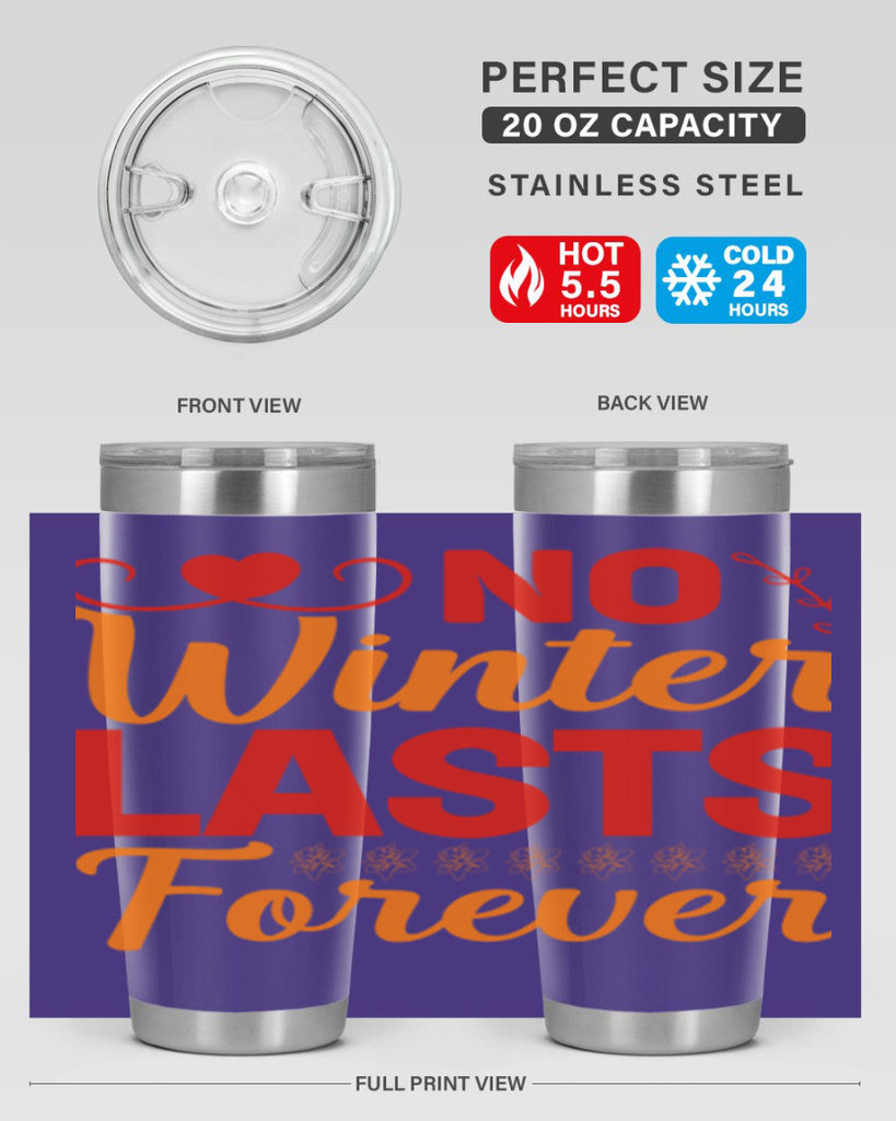 No winter lasts forever 353#- spring- Tumbler