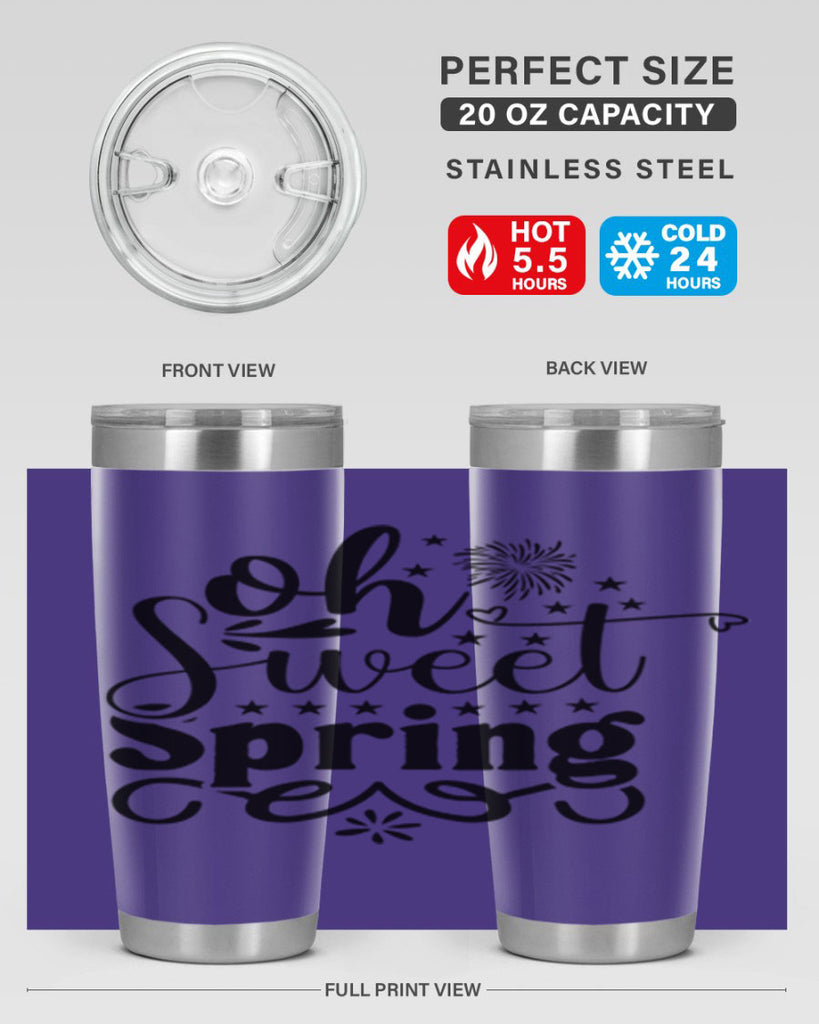 Oh Sweet Spring 371#- spring- Tumbler