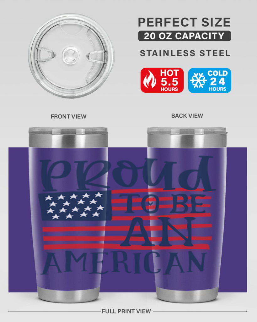 Proud to be an american Style 5#- Fourt Of July- Tumbler