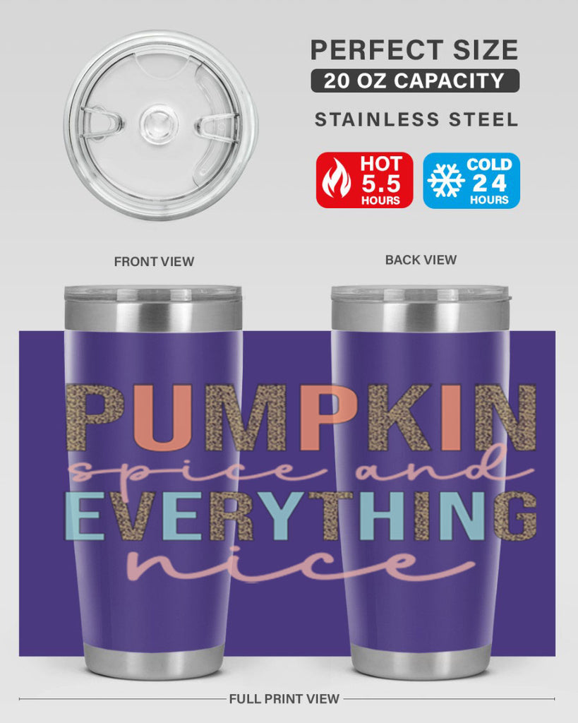 Pumpkin Spice And Everything Nice 533#- fall- Tumbler