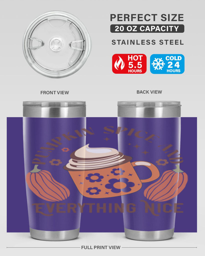 Pumpkin Spice And Everything Nice 539#- fall- Tumbler