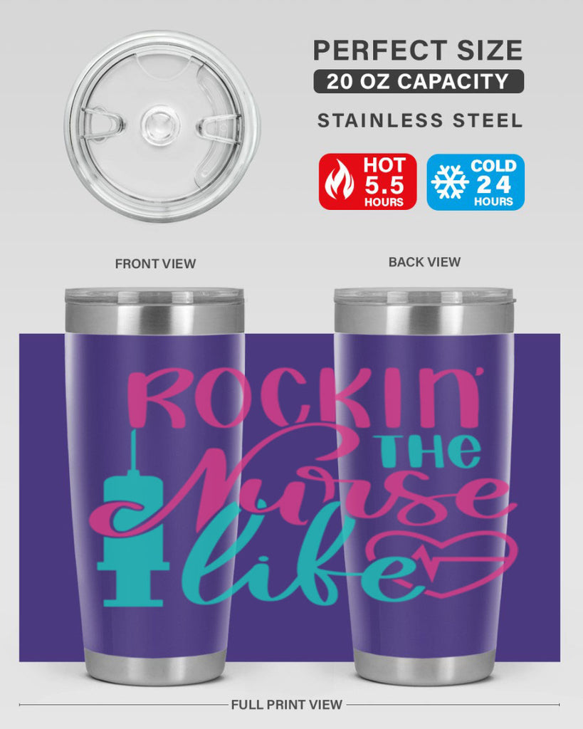 Rockin The Nurse Life Style Style 55#- nurse- tumbler