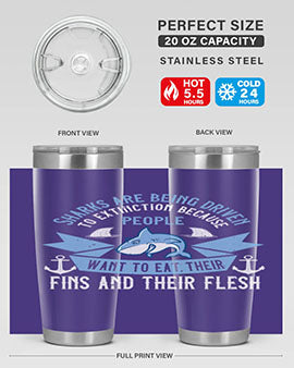 Sharks are being driven to extinction because people want to eat their Style 40#- shark  fish- Tumbler