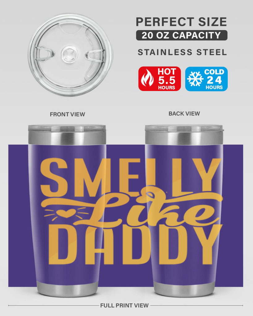 Smelly Like Daddy Style 200#- baby- tumbler