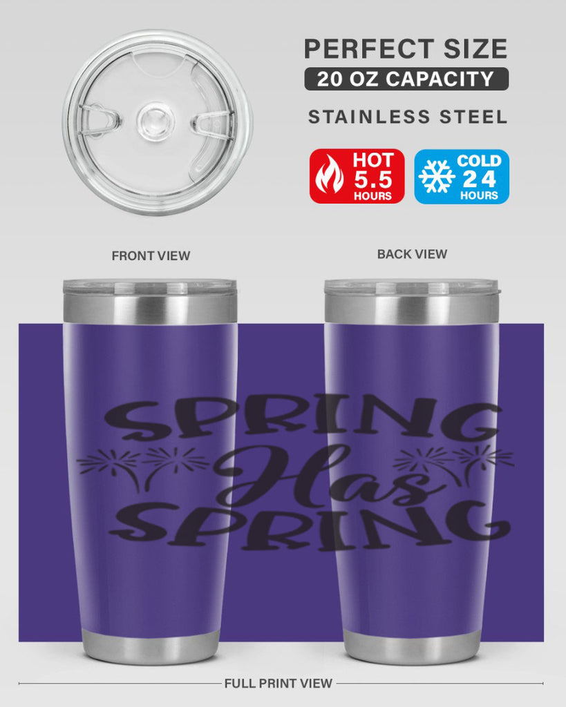 Spring has spring431#- spring- Tumbler