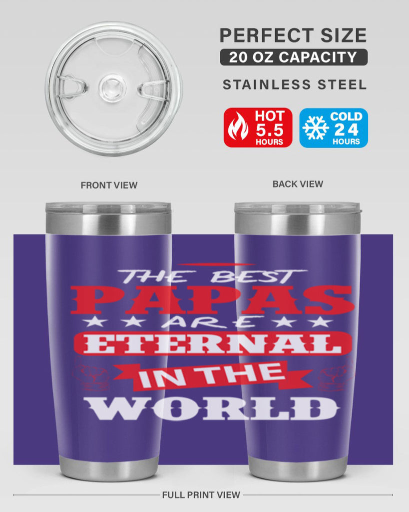 THE BEST PAPAS 108#- grandpa - papa- Tumbler