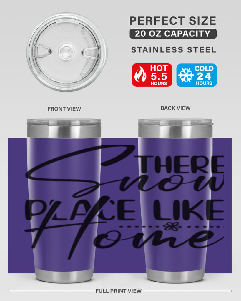 There snow place like home 411#- winter- Tumbler