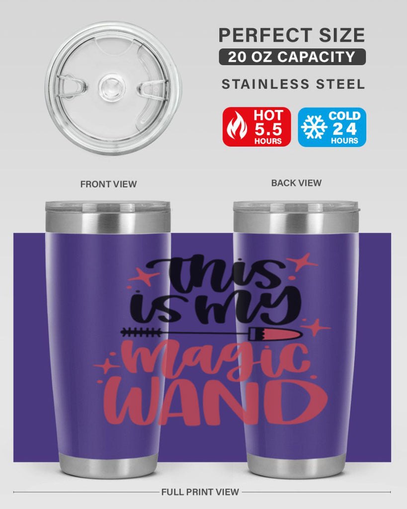 This Is My Magic Wand Style 12#- make up- Tumbler