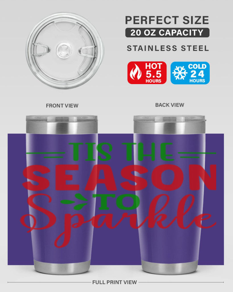 Tis the Season to Sparkle 420#- winter- Tumbler