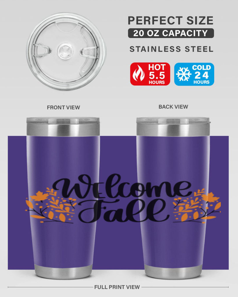 Welcome Fall 515#- fall- Tumbler