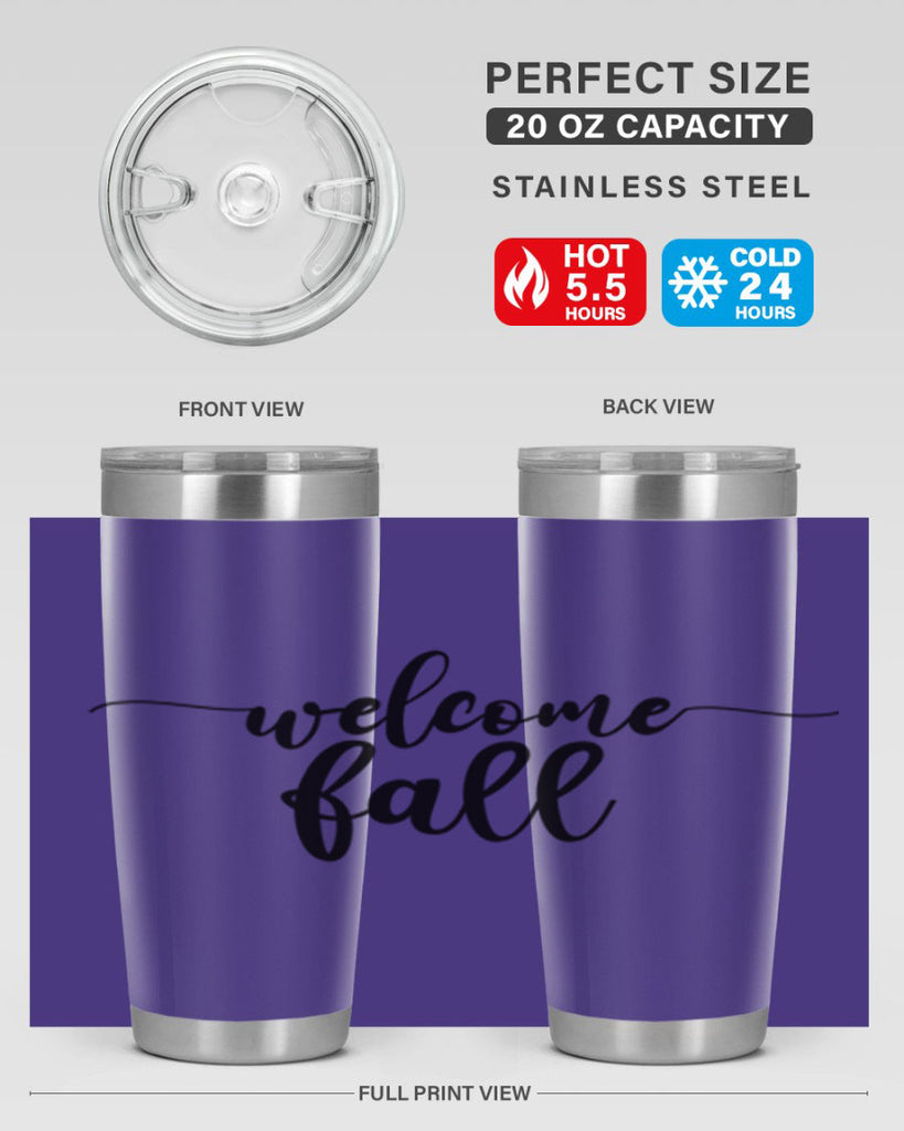 Welcome Fall 630#- fall- Tumbler