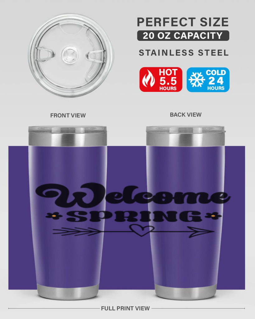 Welcome spring  596#- spring- Tumbler