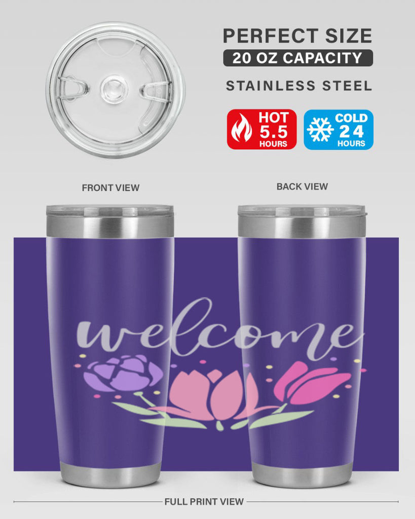 Welcome three flowers587#- spring- Tumbler