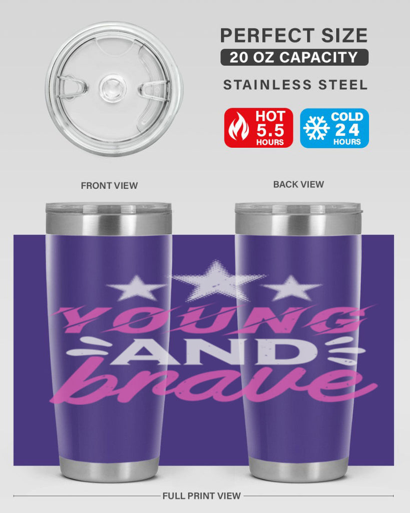 Yound and Brave Style 160#- baby- tumbler