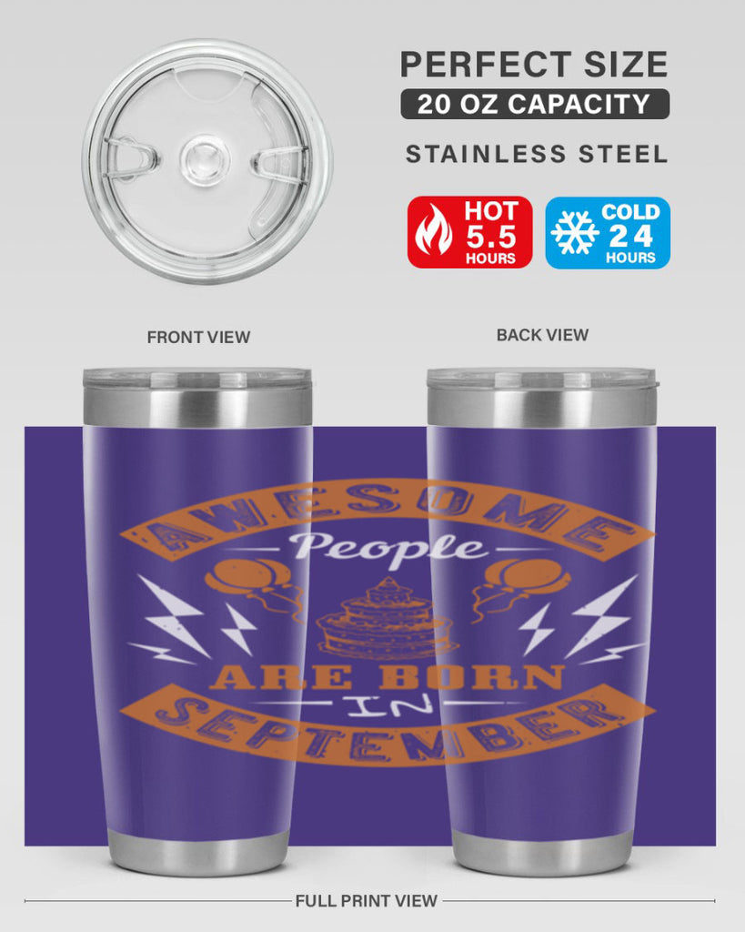 awesome people are born in September Style 17#- birthday- tumbler