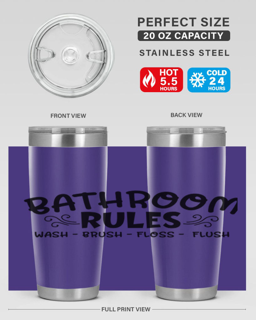 bathroom rules wash brush floss flush 91#- bathroom- Tumbler