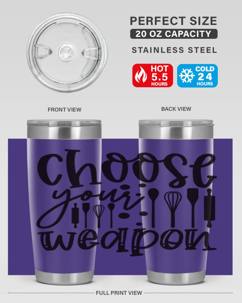 choose your wearpon 46#- kitchen- Tumbler