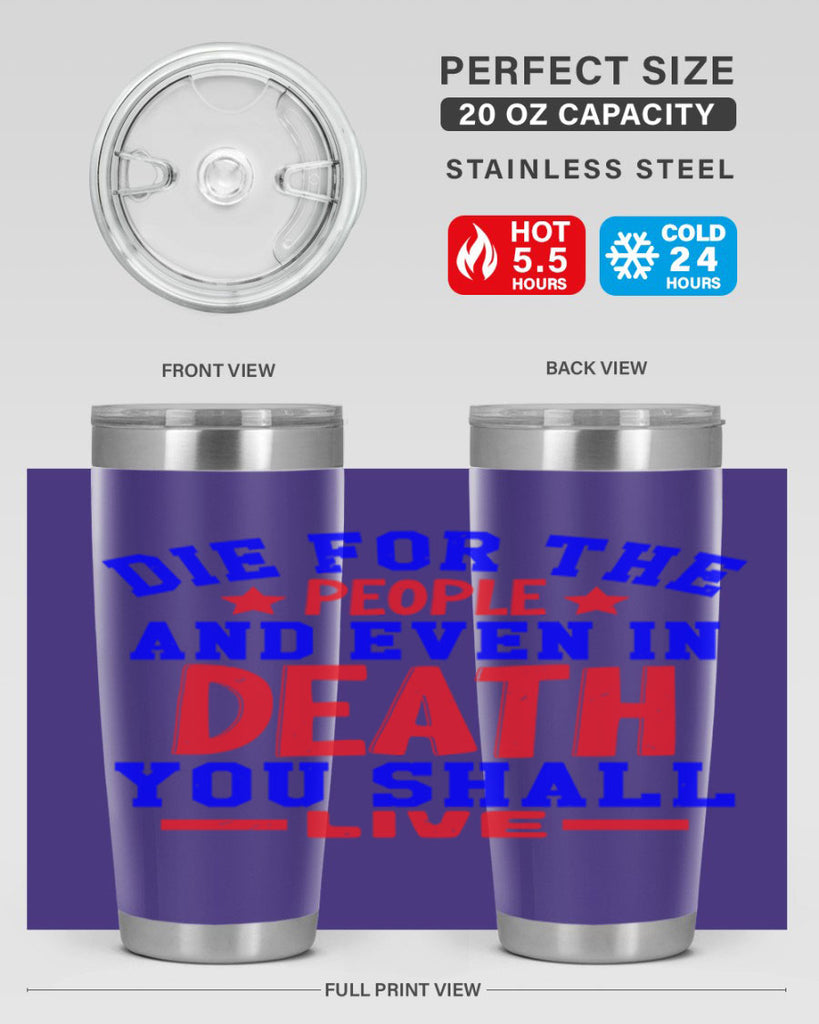 die for the people Style 77#- Fourt Of July- Tumbler