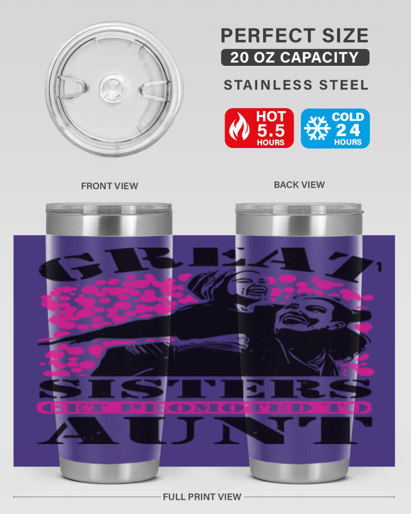 great sisters get promoted to aunt 83#- mothers day- Tumbler