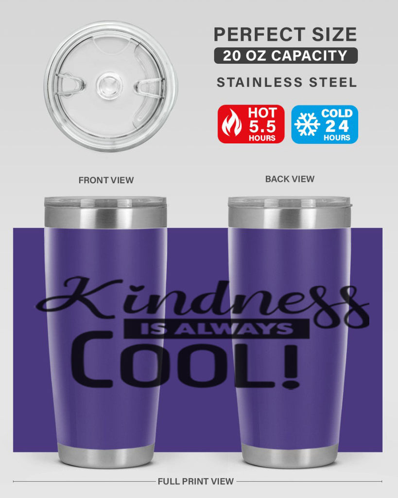 kindness is always cool 280#- winter- Tumbler