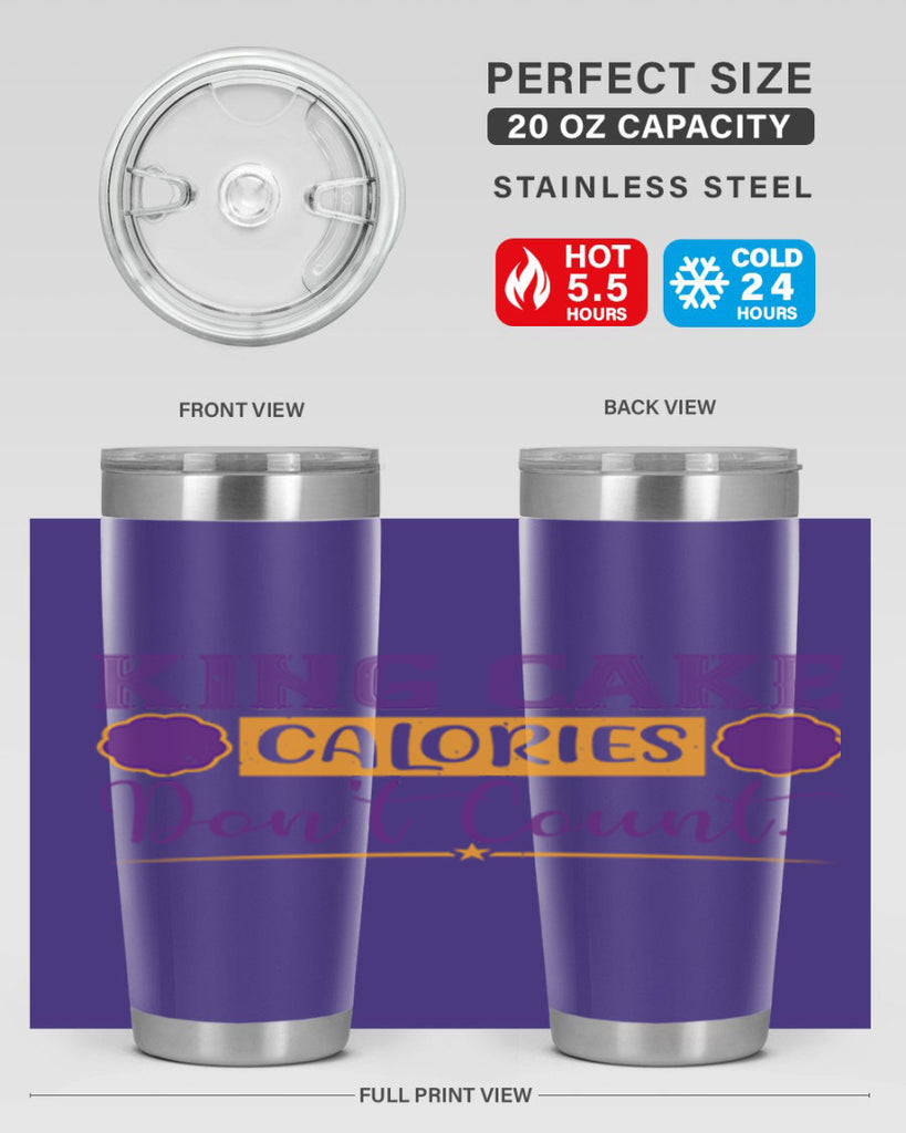 king cake calories dont count 54#- mardi gras- Tumbler