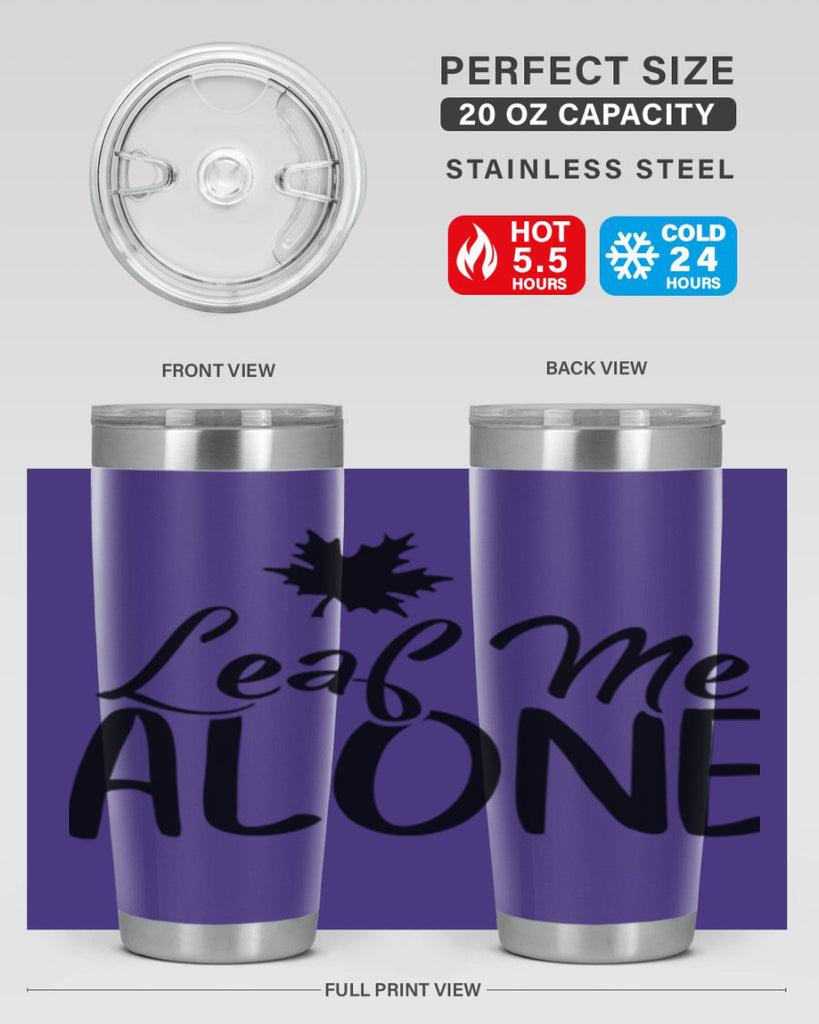 leaf me alone 386#- fall- Tumbler