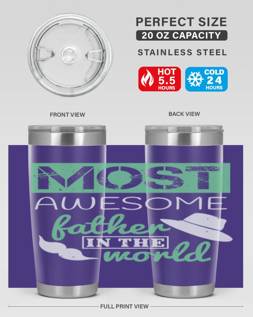 most awesome father 191#- fathers day- Tumbler