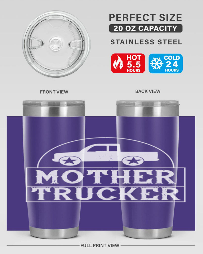 mother trucker Style 30#- truck driver- tumbler