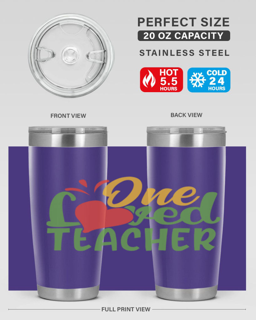 one loved teacher Style 166#- teacher- tumbler