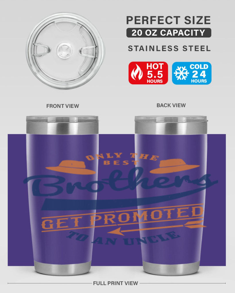 only the best brothers 171#- fathers day- Tumbler
