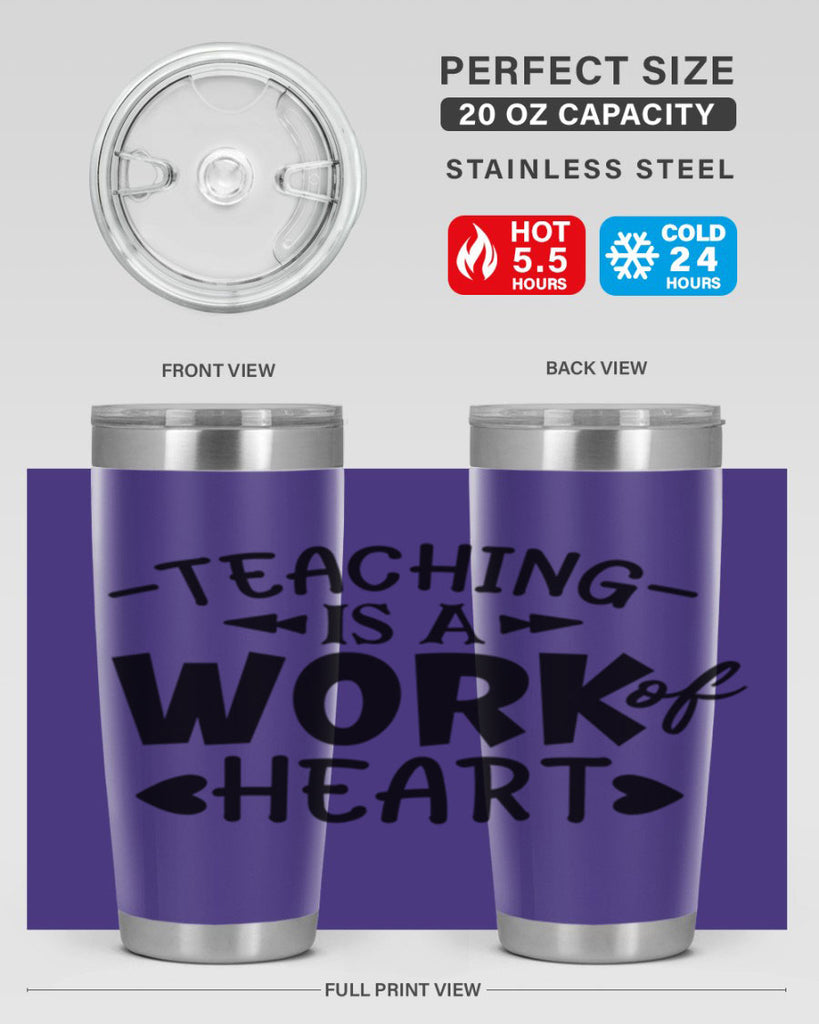 teaching it a work of heart Style 123#- teacher- tumbler