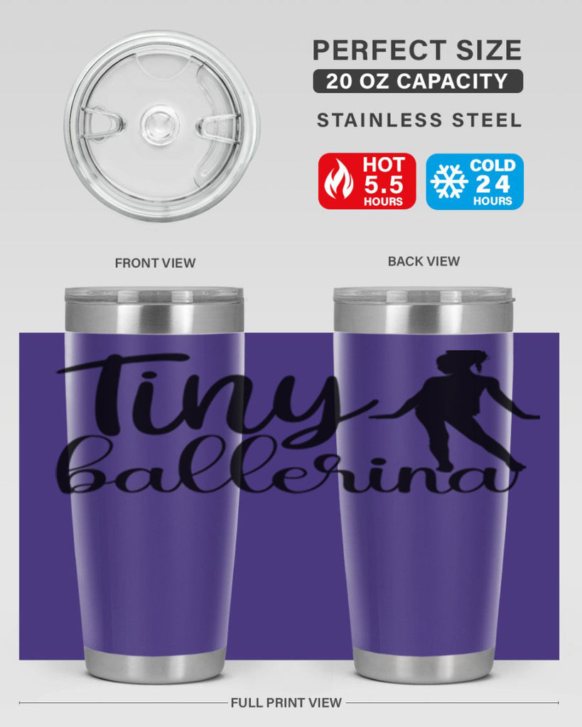 tiny ballerina90#- ballet- Tumbler