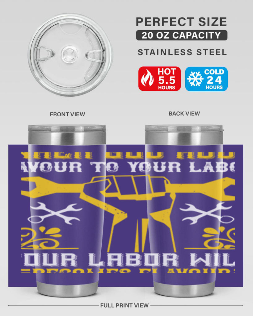 when god adds favour to your labor your labor will becomes flavour 49#- labor day- Tumbler