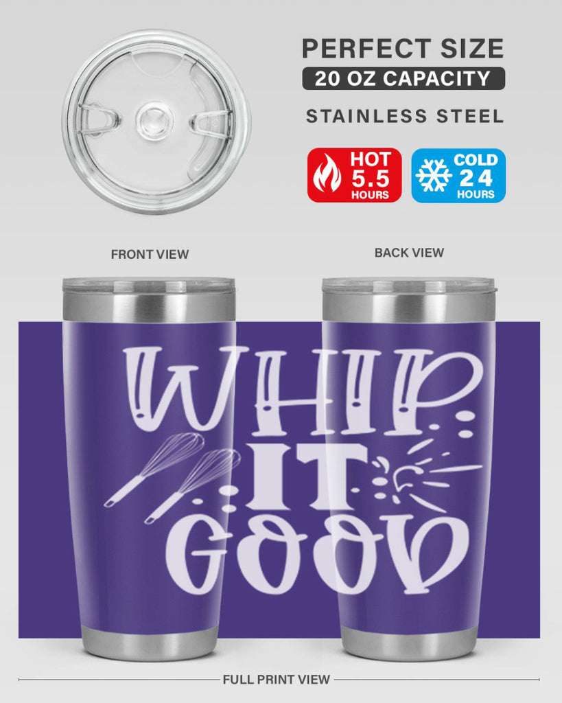 whip it good 20#- kitchen- Tumbler