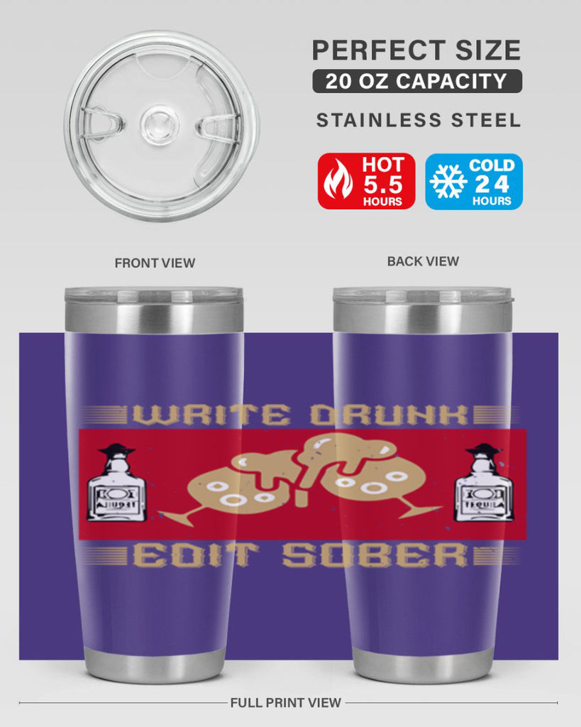 write drunk edit sober 14#- drinking- Tumbler