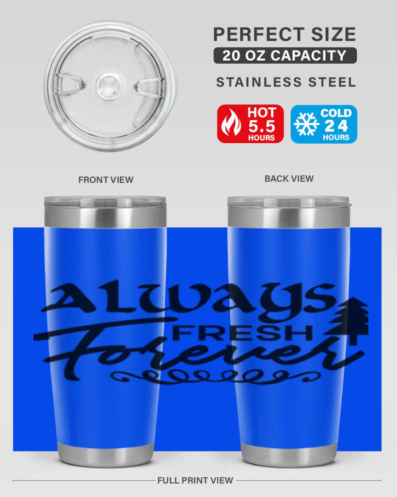Always Fresh Forever 14#- winter- Tumbler