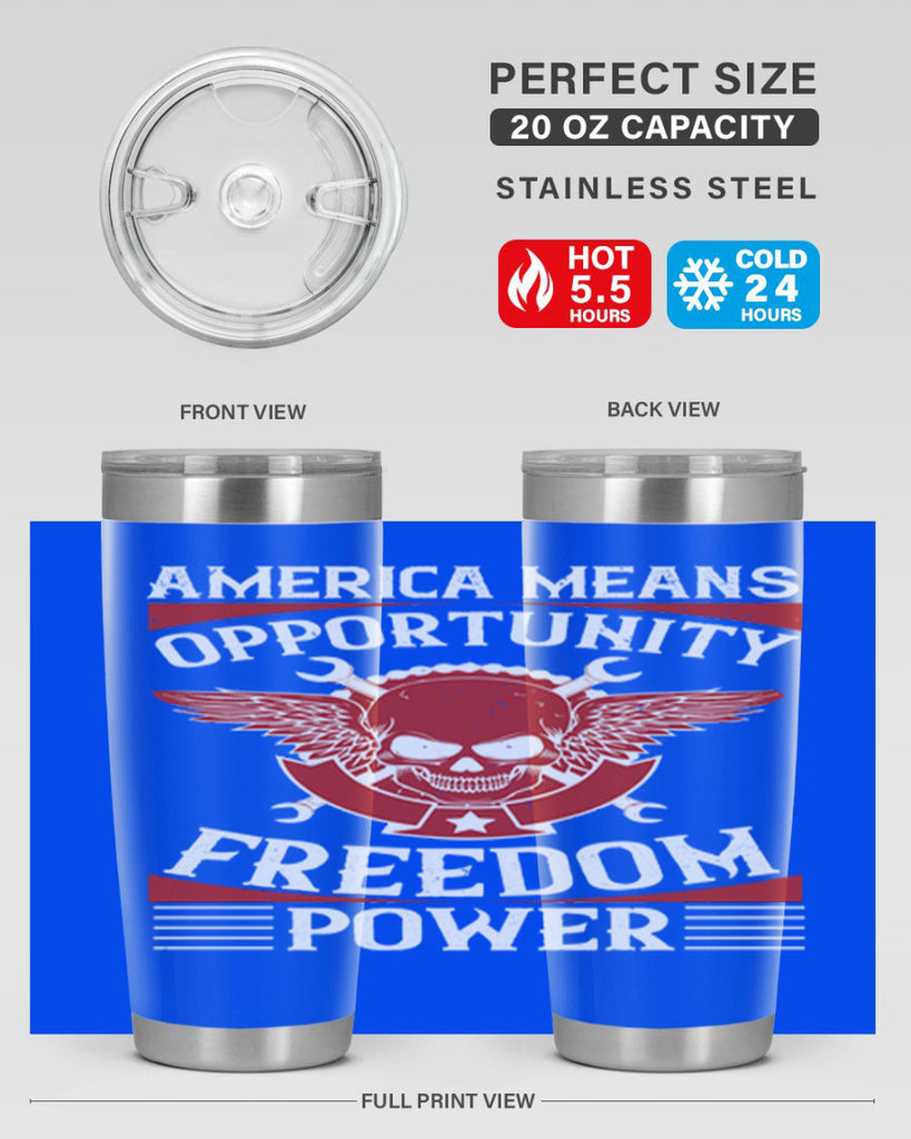 America means opportunity freedom power Style 85#- Fourt Of July- Tumbler