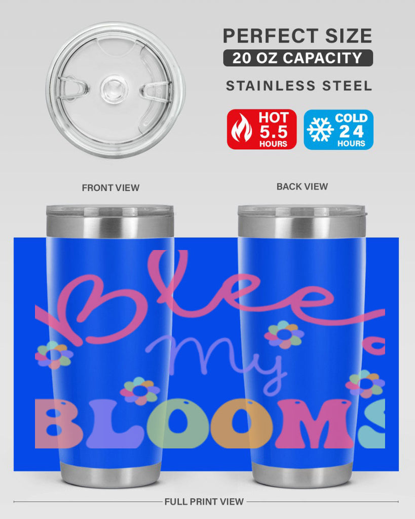 Blees my blooms36#- spring- Tumbler