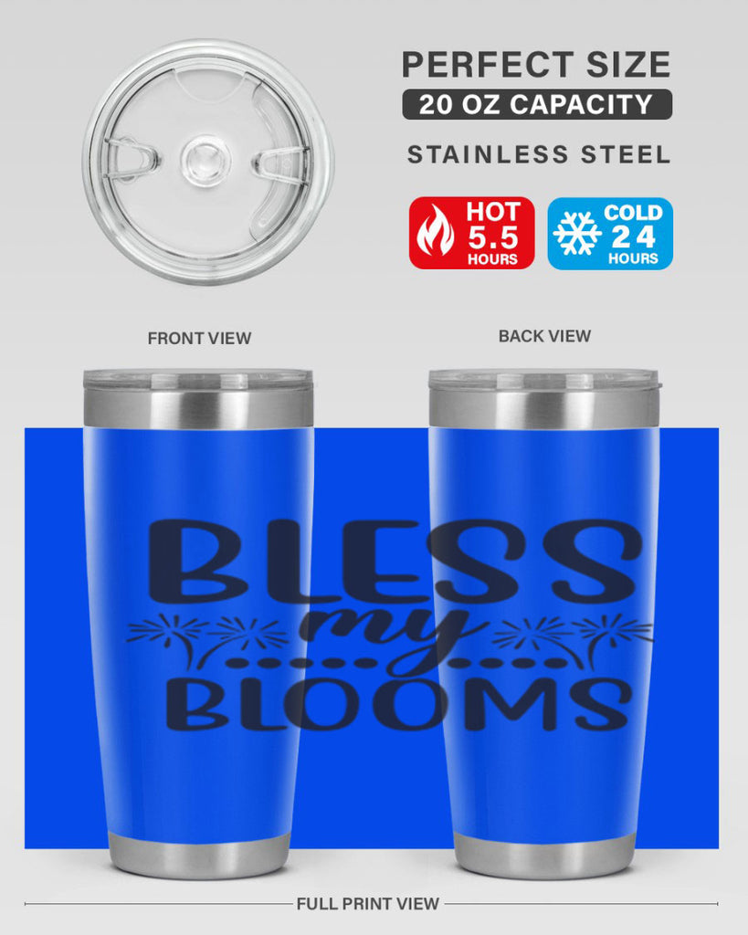 Bless my blooms 39#- spring- Tumbler