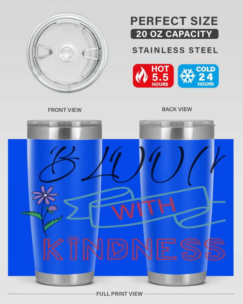 Bloom with kindness  91#- spring- Tumbler